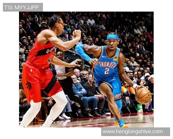 19日雷霆对战猛龙精彩视频回顾及赛后分析全记录